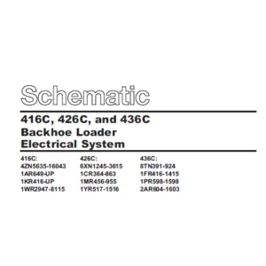Cat 416C 426C & 436C Backhoe Loaders Electrical System Schematic Manual - PDF DOWNLOAD