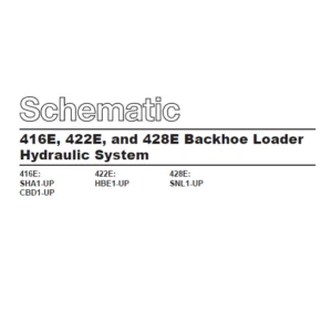 Cat 416E 422E & 428E Backhoe Loader Hydraulic System Schematic Manual - PDF DOWNLOAD