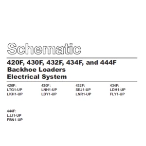 Cat 420F 430F 432F 434F & 444F Backhoe Loader Electrical System Schematic Manual - PDF DOWNLOAD