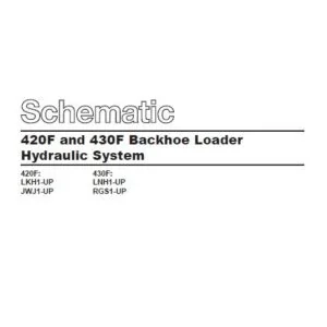 Cat 420F-LKH Backhoe Loader Electrical + Hydraulic System Schematic Manual - PDF DOWNLOAD