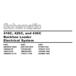Cat 426C-1CR Backhoe Loader Electrical + Hydraulic System Schematic Manual - PDF DOWNLOAD