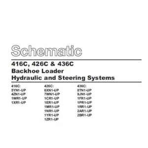 Cat 426C-1MR Backhoe Loader Electrical + Hydraulic System Schematic Manual - PDF DOWNLOAD