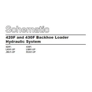 Cat 430F-RGS Backhoe Loader Electrical + Hydraulic System Schematic Manual - PDF DOWNLOAD