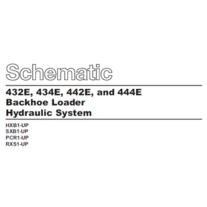 Cat 432E 434E 442E & 444E Backhoe Loader Hydraulic System Schematic Manual - PDF DOWNLOAD