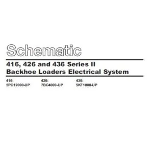 Cat 436-5KF Backhoe Loader Electrical + Hydraulic System Schematics Manual - PDF DOWNLOAD