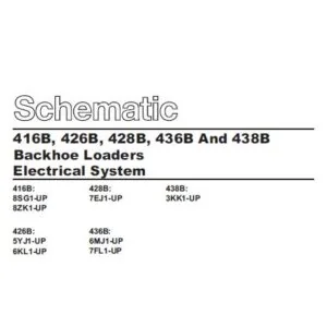 Cat 436B-7FL Backhoe Loader Electrical + Hydraulic System Schematic Manual - PDF DOWNLOAD