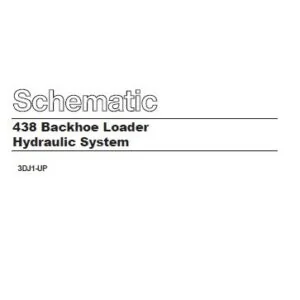 Cat 438-3DJ Backhoe Loader Electrical + Hydraulic System Schematic Manual - PDF DOWNLOAD
