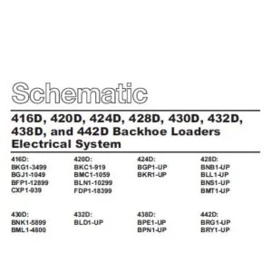 Cat 438D-BPE Backhoe Loader Hydraulic + Electrical System Schematic Manual - PDF DOWNLOAD