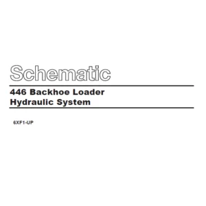 Cat 446 Backhoe Loader Hydraulic + Electrical System Schematic Manual - PDF DOWNLOAD