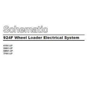 Cat 924F Wheel Loader Electrical System Schematic Manual - PDF DOWNLOAD