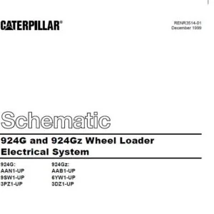Cat 924G& 924Gz Wheel Loader Electrical System Schematic Manual - PDF DOWNLOAD