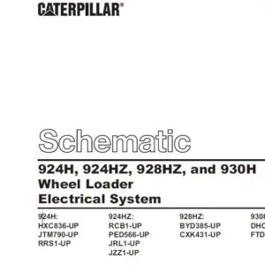 Cat  924H, 924HZ, 928HZ, and 930H Wheel Loader Electrical System Schematic Manual - PDF DOWNLOAD