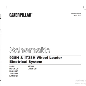 Cat 938H & IT38H Wheel Loader Electrical System Schematic Manual - PDF DOWNLOAD
