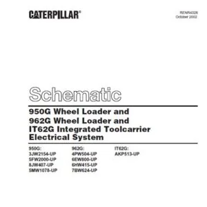 Cat 950G Wheel Loader &  962G Wheel Loader and IT62G Integrated Toolcarrier Electrical System Schematic Manual - PDF DOWNLOAD