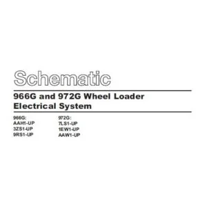 Cat 966G and 972G Wheel Loader Electrical System & Hydraulic Schematic Manual - PDF DOWNLOAD