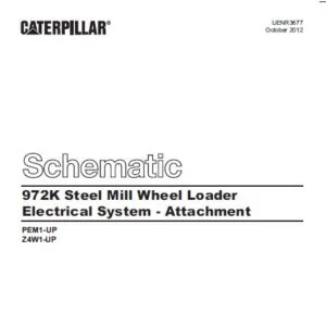Cat 972K  Steel Mill Wheel Loader Electrical System Schematic Manual - PDF DOWNLOAD