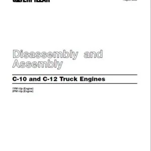 Cat C-10 & C-12 Truck Engines Disassembly & Assembly Manual - PDF DOWNLOAD