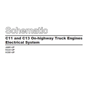 Cat C11 & C13 On-highway Truck Engines Electrical Systems Schematic Manual - PDF DOWNLOAD