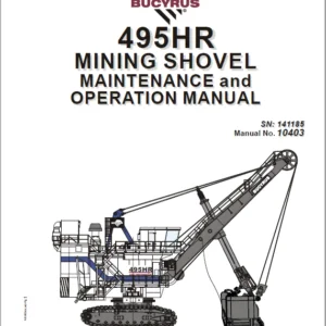 Cat Electric Rope Shovel 495HR Mining Shovel Maintenance And Operation Manual - PDF DOWNLOAD