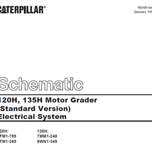 Cat Electrical 120H and 135H Motor Grader (Standard Version) Electrical System Schematic Manual  - PDF DOWNLOAD