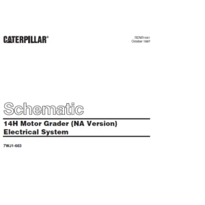 Cat Electrical 14H Motor Grader (NA Version) Electrical System Schematic Manual - PDF DOWNLOAD