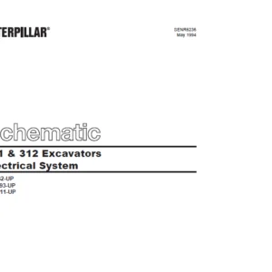 Cat Electrical 311 & 312 Excavators Electrical System Schematic Manual - PDF DOWNLOAD