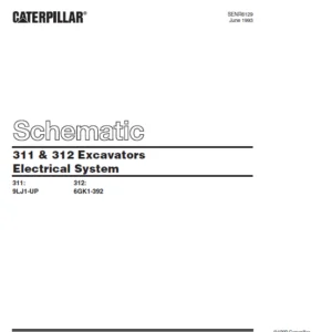 Cat Electrical 311 & 312 Excavators Electrical System Schematic Manual - PDF DOWNLOAD