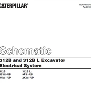 Cat Electrical 312B and 312B L Excavator Electrical System Schematic Manual - PDF DOWNLOAD