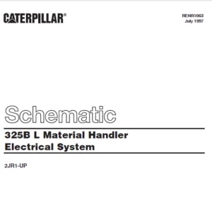 Cat Electrical 325B L Material Handler Electrical System Schematic Manual - PDF DOWNLOAD