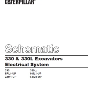 Cat Electrical 330 & 330L Excavators Electrical System Schematic Manual - PDF DOWNLOAD