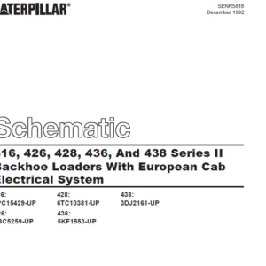 Cat Electrical 416 426 428 436 And 438 Series II  Backhoe Loaders With European Cab Electrical System Schematic Manual - PDF DOWNLOAD