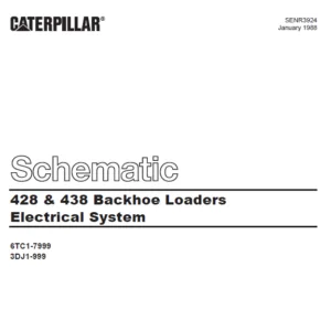 Cat Electrical 428 & 438 Backhoe Loaders Electrical System Schematic Manual - PDF DOWNLOAD