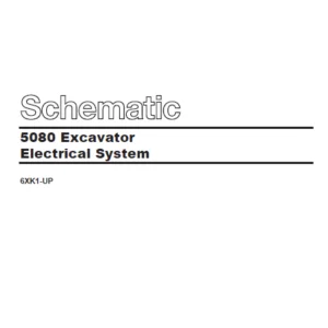 Cat Electrical 5080 Excavator Electrical System Schematic Manual - PDF DOWNLOAD