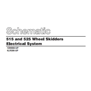 Cat Electrical 515 and 525 Wheel Skidders Electrical System Schematic Manual - PDF DOWNLOAD