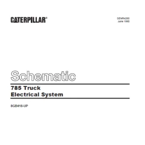 Cat Electrical 785 Truck Electrical System Schematic Manual - PDF DOWNLOAD