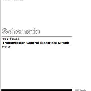 Cat Electrical 797 Truck Transmission Control Electrical Circuit System Schematic Manual - PDF DOWNLOAD