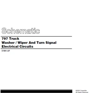 Cat Electrical 797 Truck Washer  Wiper And Turn Signal Electrical Circuits System Schematic Manual - PDF DOWNLOAD
