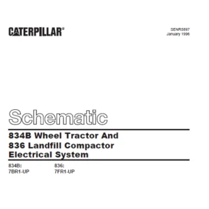 Cat Electrical 834B Wheel Tractor And 836 Landfill Compactor Electrical System Schematic Manual - PDF DOWNLOAD