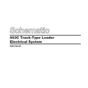 Cat Electrical 953C Track-Type Loader Electrical System Schematic Manual - PDF DOWNLOAD