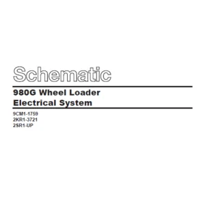 Cat Electrical 980G Wheel Loader Electrical System Schematic Manual - PDF DOWNLOAD