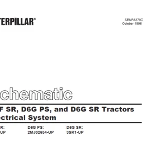 Cat Electrical D6F SR D6G PS and D6G SR Tractors Electrical System Schematic Manual  - PDF DOWNLOAD
