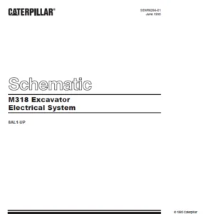 Cat Electrical M318 Excavator Electrical System Schematic Manual - PDF DOWNLOAD
