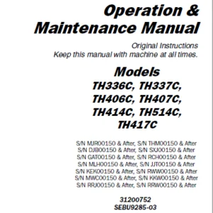 Cat TH336C TH337C TH406C TH407C TH414C TH514C TH417C Telehandler Operation & Maintenance Manual - PDF DOWNLOAD