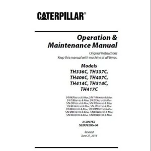 Cat Telehandler TH336C TH337C TH406C TH407C TH414C TH514C TH417C Engine + Operation & Maintenance Manual - PDF DOWNLOAD