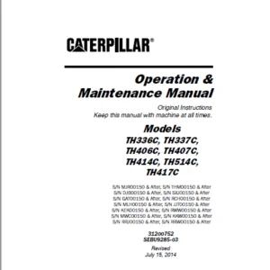 Cat Telehandler TH336C TH337C  TH406C  TH407C  TH414C  TH514C TH417C Operation & Maintenance Manual - PDF DOWNLOAD