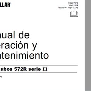 Cat Tiendetubos 572R serie 11 Manual de Operación y Mantenimiento - (Spanish)
