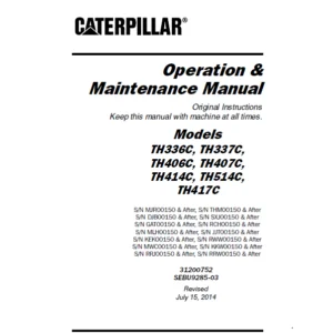 Cat telehandler TH336C TH337C TH406C TH407C TH414C TH514C TH417C + Operation & Maintenance Manual - PDF DOWNLOAD