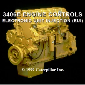 Caterpillar 3406E Engine Controls Electronic Unit Injection Manual - PDF DOWNLOAD