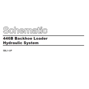 Caterpillar 446B Backhoe Loader Hydraulic System Schematic Manual - PDF DOWNLOAD