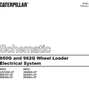 Caterpillar 950G and 962G Wheel Loader Electrical System Schematic Manual - PDF DOWNLOAD